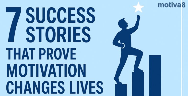 “From Struggle to Success: 7 Real-Life Motivation Stories That Will Inspire You to Take Action Today”